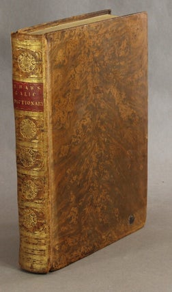 Item #50043 A Galic and English dictionary containing all the words in the Scotch and Irish...