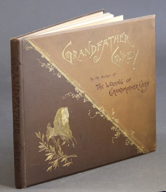 Item #5013 Grandfather Grey. Illustrated [by Charles Copeland]. Kate Tannatt Woods.