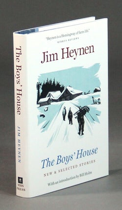 Item #50172 The boys' house. Stories by Jim Heynen. Introduction by Bill Holm. James Heynen