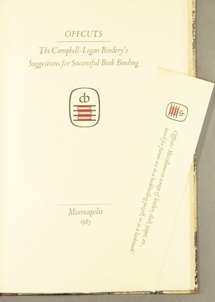 Offcuts: the Campbell-Logan Bindery's suggestions for successful book binding