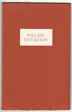 Item #50347 Follain. A biographical poem. Initiation. A selection from the prose of Jean Follain....