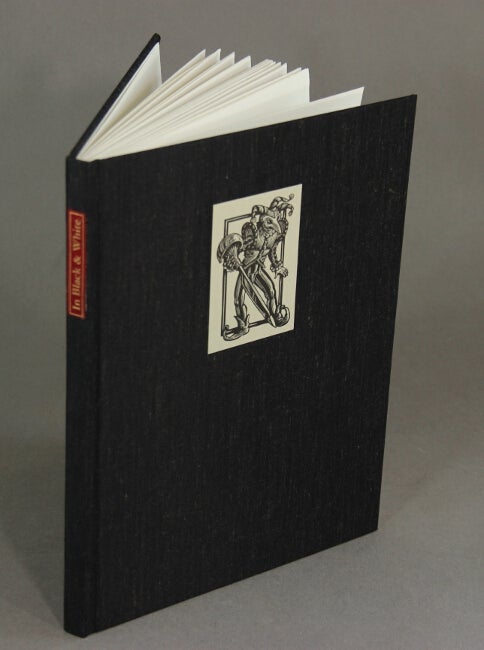 Item #50421 In black & white: a wood engraver's odyssey. Wesley W. Bates.