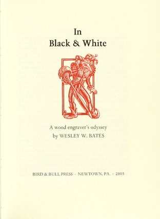 In black & white: a wood engraver's odyssey
