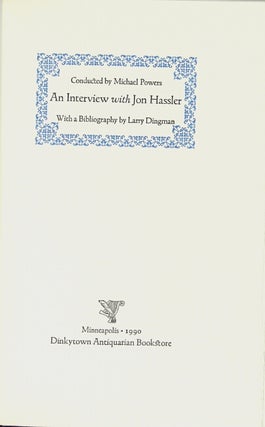 An interview with Jon Hassler. Conducted by Michael Powers. With a bibliography by Larry Dingman