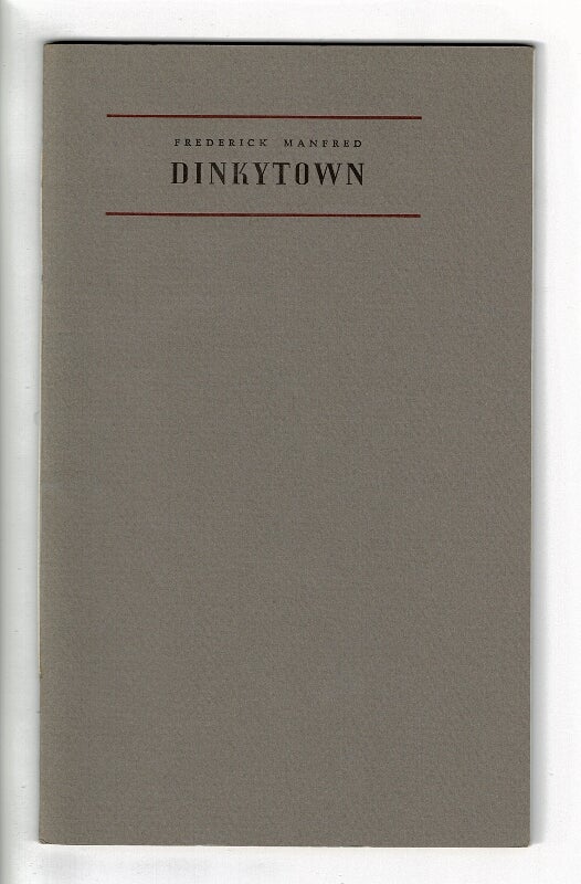 Item #50517 Dinkytown. Frederick Manfred.