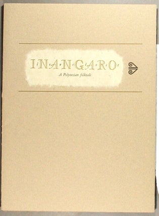 Inangaro: a Polynesian folktale of love lost. [And:] Inangaro: the legend of the coconut