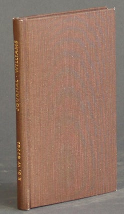 Item #50729 Journal of the life, travels, and gospel labours of. William Williams