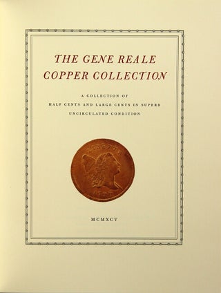 Item #50837 The Gene Reale copper collection. A collection of half cents and large cents in...