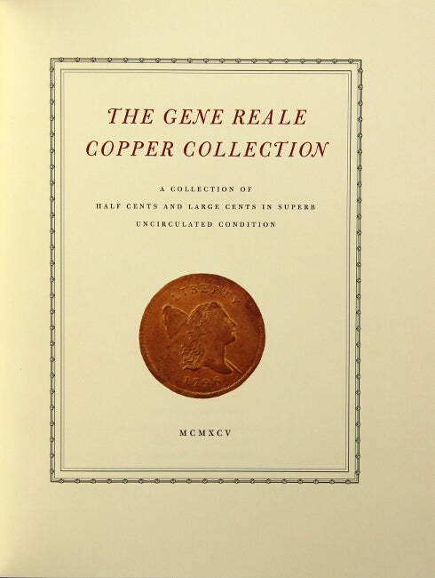 Item #50837 The Gene Reale copper collection. A collection of half cents and large cents in superb uncirculated condition