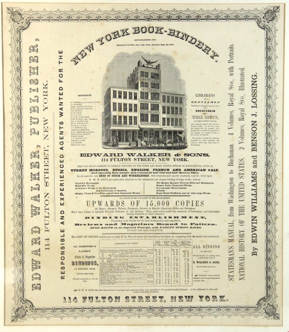 Item #50916 New York Book-Bindery. Established 1836. Burnt down January 23d. 1852. Rebuilt May 1st, 1852. Edward Walker, Sons.