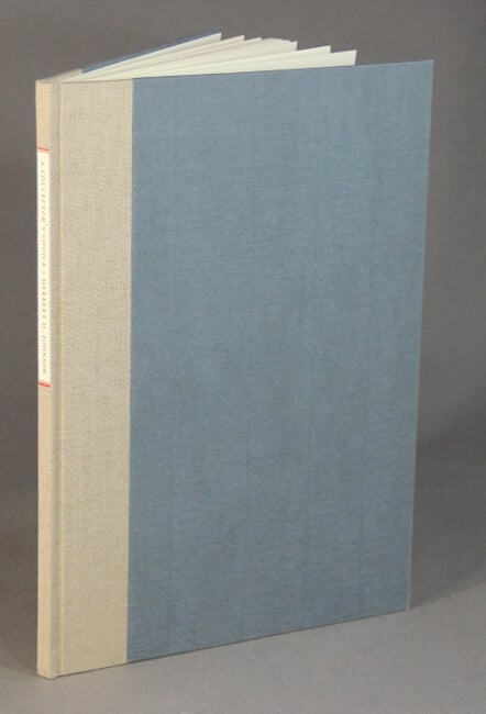 Item #50917 A collector's choice. An exhibition of books designed and printed at the Riverside Press by Bruce Rogers. Compiled, with commentary, by the collector. Herbert H. Johnson.