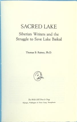 Sacred lake: Siberian writers and the struggle to save Lake Baikal