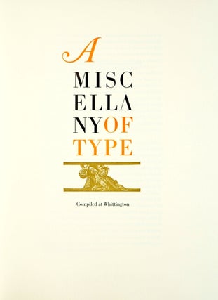 A miscellany of type. Compiled at Whittington
