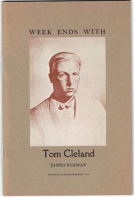 Item #51413 Week ends with Tom Cleland. James Russell Eckman.