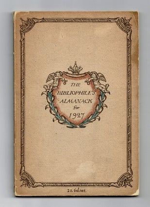 Item #51422 The Bibliophile's Almanack for 1927. Oliver Simon, Harold Child