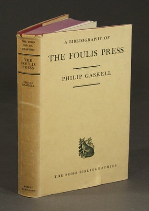 Item #51424 A bibliography of the Foulis Press. Philip Gaskell