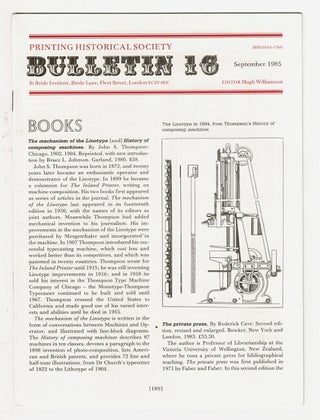 Item #51520 Printing Historical Society Bulletin, No. 16 (Sept. 1985)-no. 17 (Jan. 1986); No. 19...