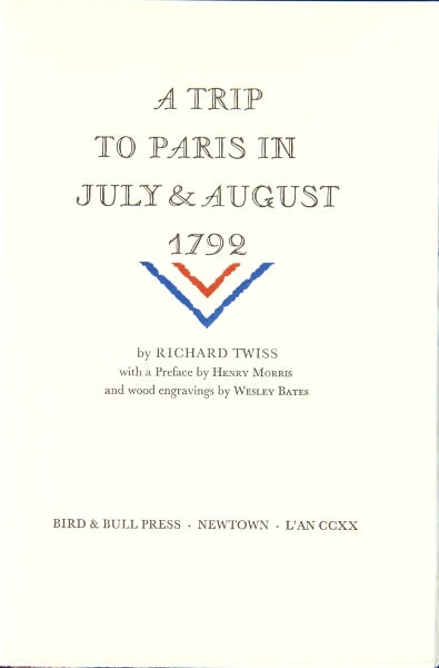 Item #51612 Trip to Paris in July & August 1792. Richard Twiss.