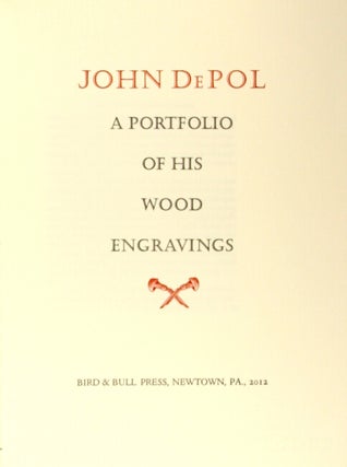 John DePol: a portfolio of his wood engravings