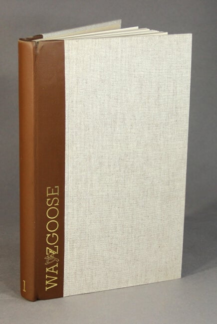 Item #51655 Wayzgoose. The Australian journal of book arts. Number one [all published]. James Taylor.