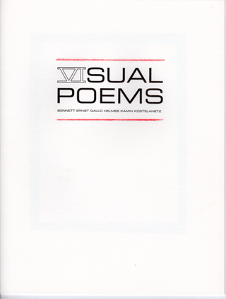 Item #51729 VIsual poems. Bennett Ernst Gallo Helmes Kamin Kostelanetz [cover title]. Phil Gallo