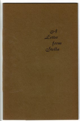 Item #51876 A letter from Stella: an epilogue to the publication of C-S The Master Craftsman....