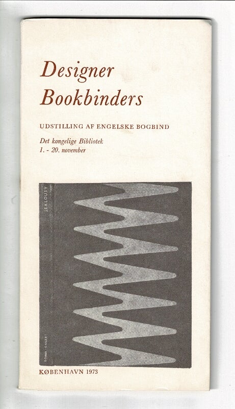 Item #51987 Designer Bookbinders. Udstilling af Engelske bogbind. [Introduction by Bernard C. Middleton.]