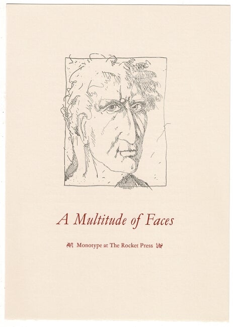 Item #52031 A multitude of faces. Monotype at the Rocket Press. Jonathan Stephenson.