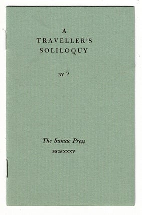 Item #52373 A traveller's soliloquy. By ? Emerson G. Wulling