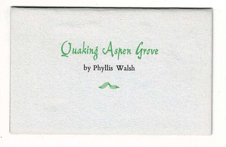 Item #52376 Quaking aspen grove. Phyllis Walsh.
