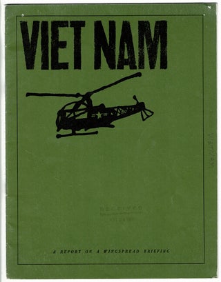 Item #52422 Viet nam. A report on a wingspread briefing