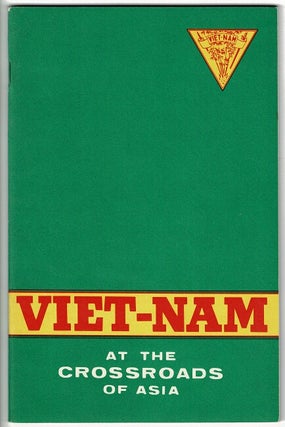 Item #52424 Viet-nam at the crossroads of Asia