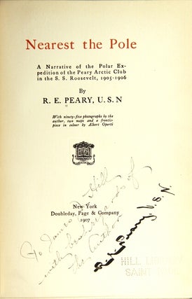 Nearest the pole: a narrative of the polar expedition of the Peary Arctic Club in the S.S. Roosevelt, 1905-1906
