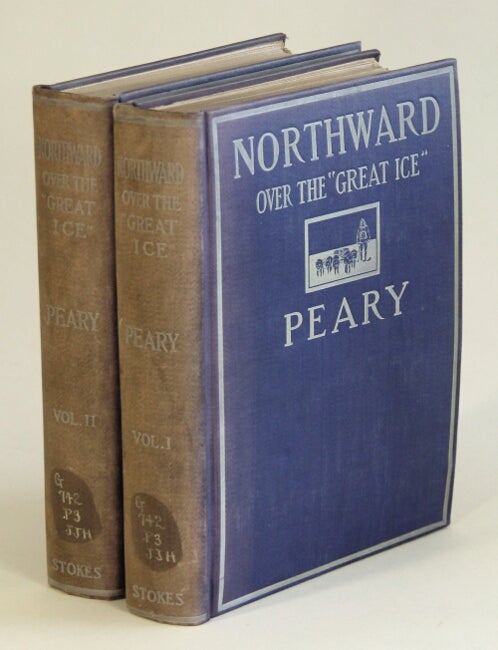 Item #52461 Northward over the "Great Ice." A narrative of life and work along the shores and upon the interior ice-cap of northern Greenland in the years 1886 and 1891-1897. With a description of the Little Tribe of Smith Sound Eskimos, the most northerly human beings in the world, and an account of the discovery and bringing home of the "Saviksue," or great Cape-York meteorites. Robert E. Peary.