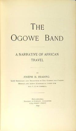 The Ogowe band: a narrative of African travel