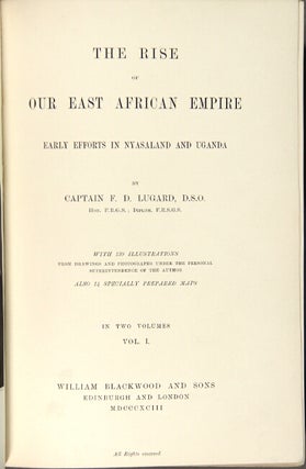 The rise of our East African empire: early efforts in Nyasaland and Uganda