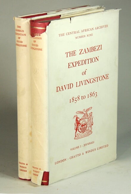 Item #52647 The Zambezi Expedition Of David Livingstone 1858-1863. J. P. R. Wallis.