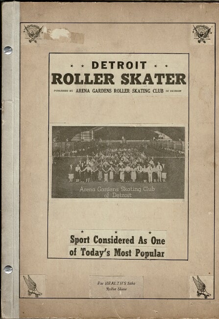 Item #52688 Detroit roller skater ... Sport considered as one of today's most popular. For health's sake, roller skate [cover title]