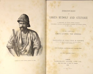 Discovery of lakes Rudolf and Stefanie: a narrative of Count Samuel Teleki's exploring & hunting expedition in Eastern Equatorial Africa in 1887 & 1888 ... Translated by Nancy Bell (N. D'Anvers)