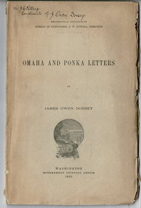 Item #52791 Omaha and Ponka letters. James Owen Dorsey