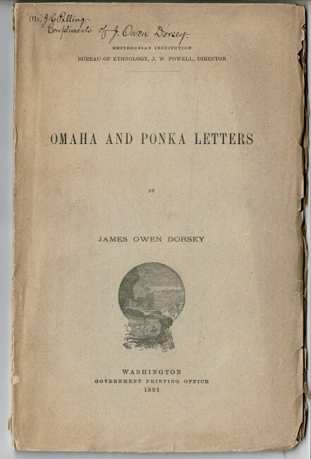 Item #52791 Omaha and Ponka letters. James Owen Dorsey.