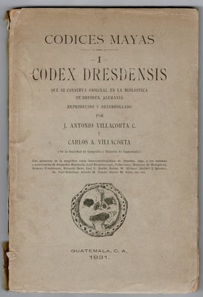 Item #52807 Codex Dresdensis que se conserva original en la Biblioteca de Dresden. J. Antonio...