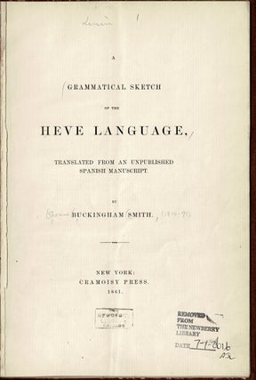 Item #52815 A grammatical sketch of the Heve language translated from an unpublished Spanish...
