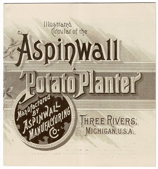 Item #52881 Illustrated circular of the Aspinwall potato planter manufactured by Aspinwall...