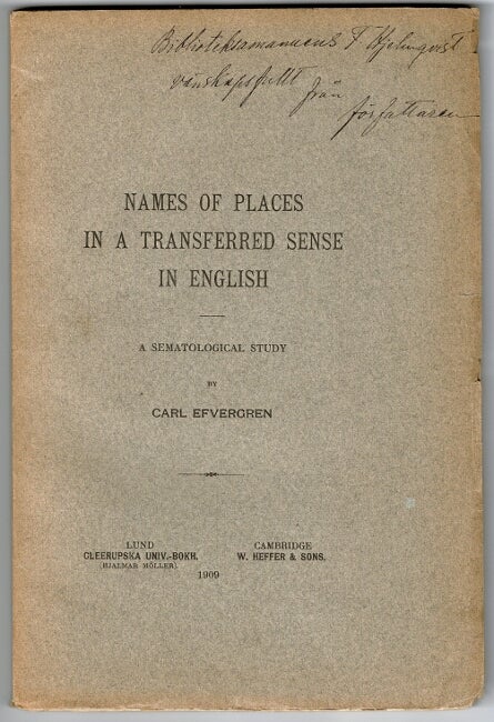 Item #52913 Names of places in a transferred sense in English. A sematological study. Carl Efvergren.