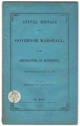 Item #52920 Annual message of Governor Marshall to the Legislature of Minnesota. William R. Marshall