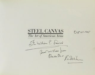 Steel canvas: the art of American arms. Foreword by William R. Chaney. Photography by Peter Beard, G. Allan Brown, Douglas Sandberg, and Jonathan Shorey