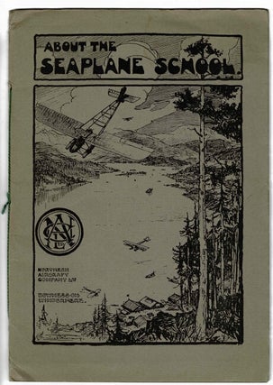 Item #52981 About the Seaplane School. Northern Aircraft Co. Ltd
