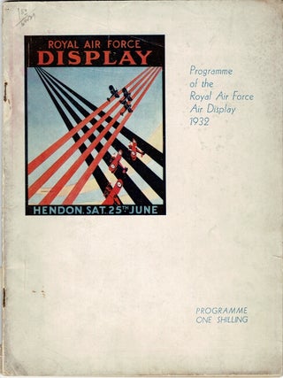 Item #53034 Programme of the Royal Air Force Air Display 1932 [cover title]. The thirteenth Royal...