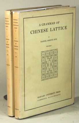 Item #53086 A grammar of Chinese lattice. Daniel Sheets Dye